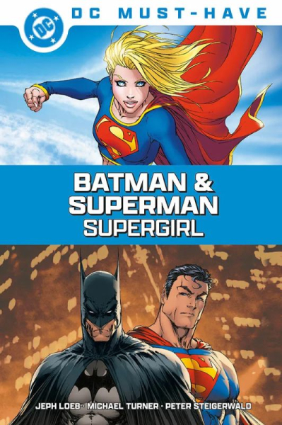 DC Must-Have - Batman & Superman - Supergirl